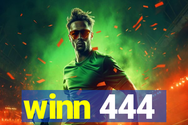 winn 444